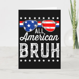 Carte Tout Américain Bruh 4 Juillet Garçons Patriotique