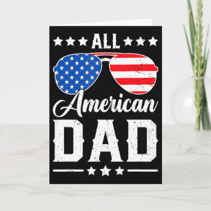 Carte Tout Américain Dad 4 juillet Drôle Patriotique Usa