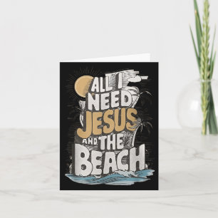 Carte Tout ce dont j'ai besoin Jésus et la plage Funny C