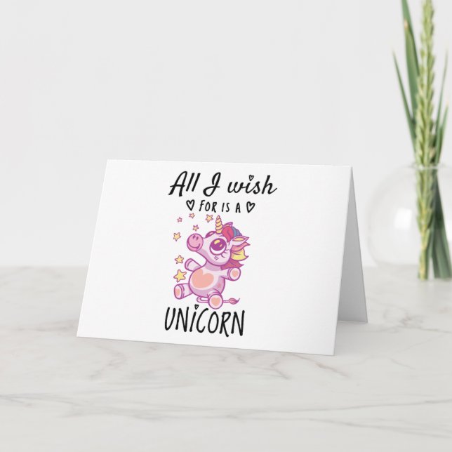 Carte Tout ce que je souhaite est une licorne (Devant)