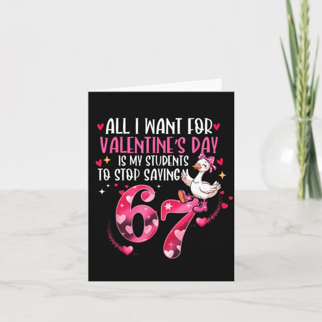 Carte Tout ce que je veux pour la Saint-Valentin est que (Devant)