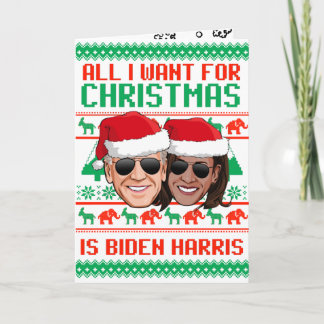 Carte Tout ce que je veux pour Noël c'est Biden Harris