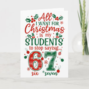 Carte Tout ce que je veux pour Noël, c'est que mes élève
