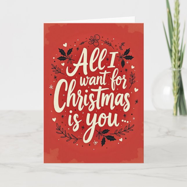 Carte Tout ce que je veux pour Noël c'est vous (Devant)