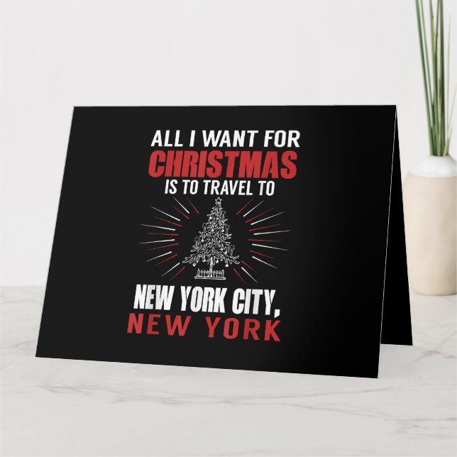 Carte Tout Ce Que Je Veux Pour Voyage De Noël À New York (Devant)