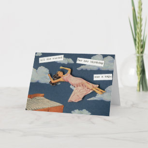 Carte Tout ce qu'elle voulait pour son anniversaire...