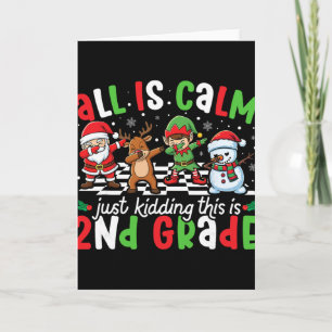 Carte Tout est calme, blague à part, c'est Noël en 2e an