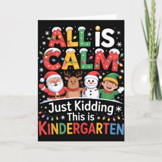 Carte Tout est calme, vous plaisantez, c'est Noël de mat