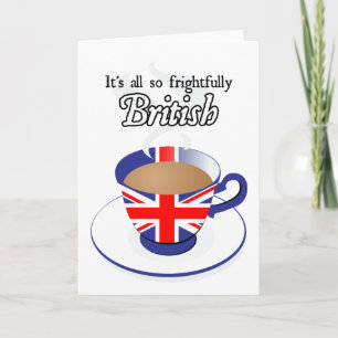 Carte Tout est si bien britannique