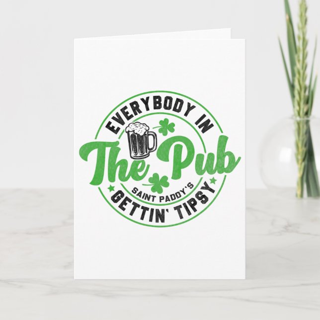 Carte Tout le monde au pub devient ivre Drôle St Patrick (Devant)