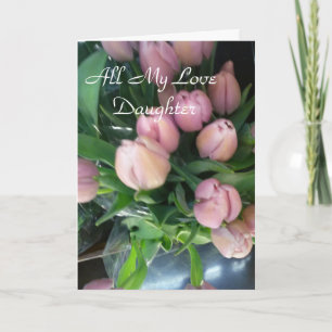 Carte Toute ma fille d'amour