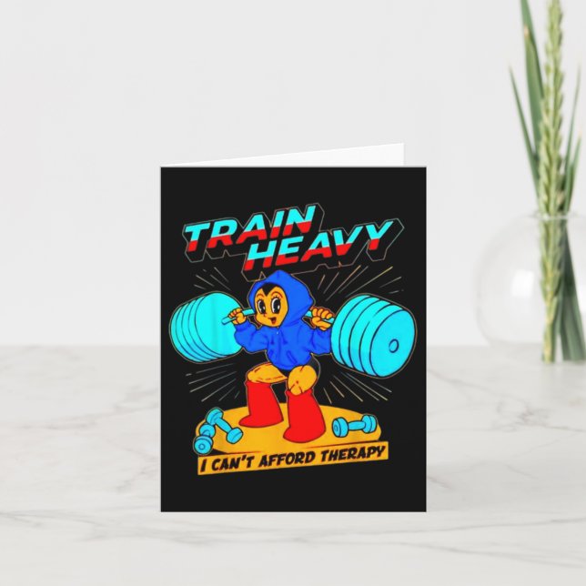 Carte Train Heavy I Cant Afford Therapy (Devant)