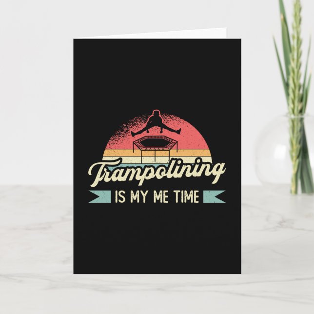 Carte Trampoline est mon temps Trampoline Gymnaste Tramp (Devant)