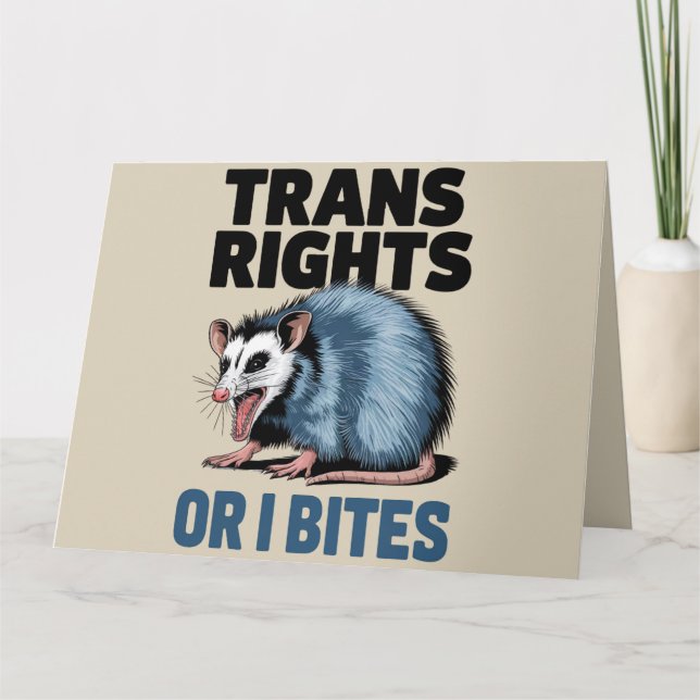 Carte Trans Droits Ou Je Mords Gay Funny Lgbtq Pride (Devant)