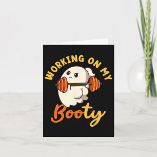 Carte Travailler Sur Mon Gros Boo ty Funny Halloween Gym