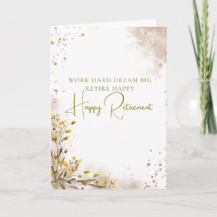 Carte Travaillez Dur Faites de Grands Rêves Retraite Heu