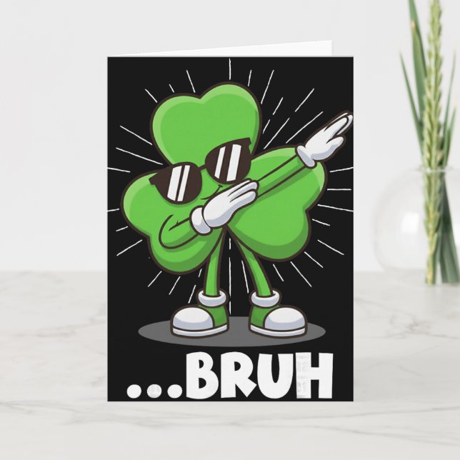 Carte Trèfle Dabbing Bruh Drôle St. Patrick's Day  (Devant)