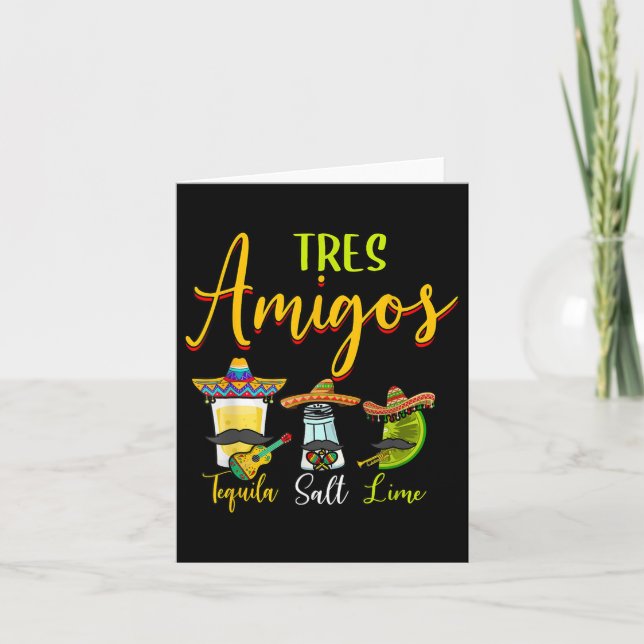 Carte Tres Amigos Tequila Salt Lime Cinco De Mayo (Devant)