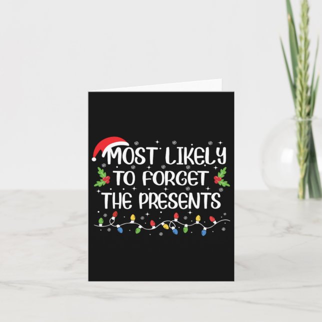 Carte Très Probable D'Oublier Les Présents Noël Drôle (Devant)