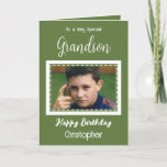 Carte Très spécial Grandson photo vert anniversaire<br><div class="desc">À un petit-fils très spécial. Joyeux anniversaire. Ajoutez un nom et une photo. Vert et blanc.</div>