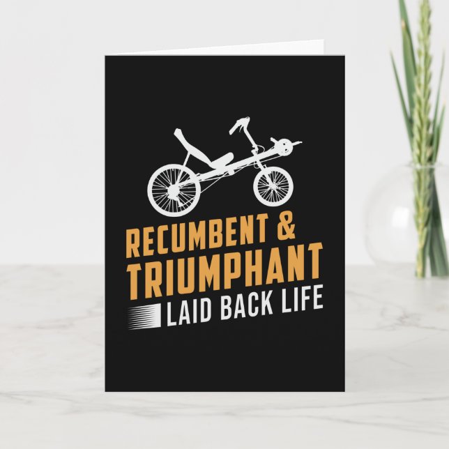 Carte Tricycle Recumbent & Triumphant Laid Back Life (Devant)