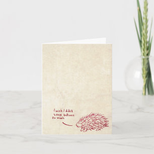 Carte Triste jour pour une Porcupine
