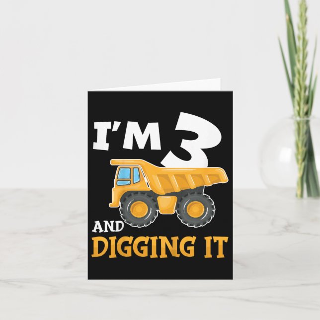 Carte Trois 3ans 3e anniversaire Construction Boy 3 ans  (Devant)