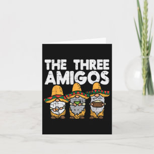 Carte Trois Amigos Mexicains Gnomes Cute Cinco De Mayo F
