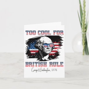 Carte Trop Cool pour la domination britannique 4 juillet
