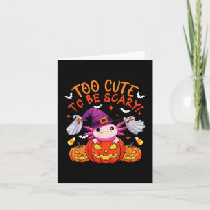 Carte Trop mignonne drôle de plaisanterie Halloween Axol
