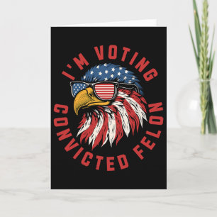 Carte Trump 2024 Condamné pour crime Je vote Républicain