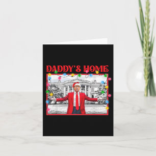 Carte Trump 2024 Prenez America Ck Daddy's Home Trump Pi