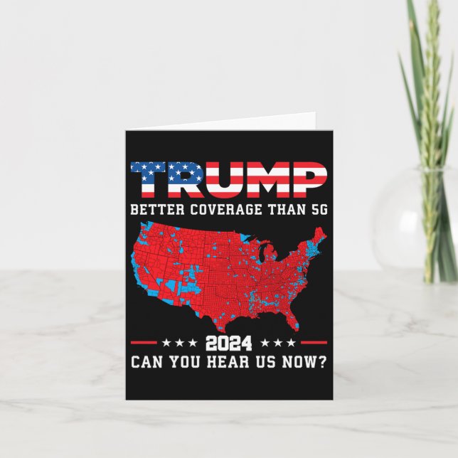 Carte Trump 2024 : Une Meilleure Couverture Que 5g Peux- (Devant)