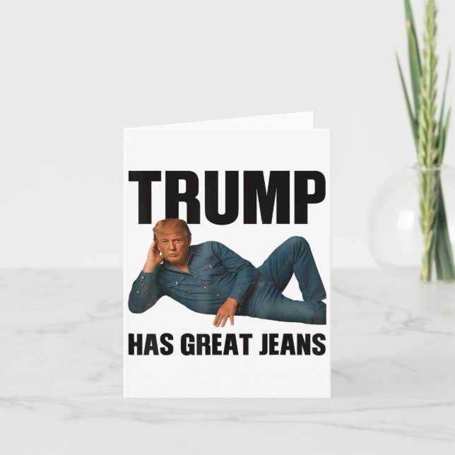 Carte Trump A De Grands Jeans Mème Drôle _1 (Devant)