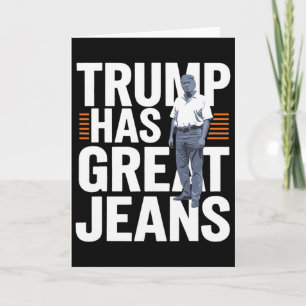 Carte Trump a de super jeans 1 