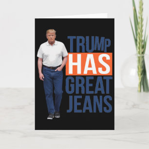 Carte Trump a de super jeans 2