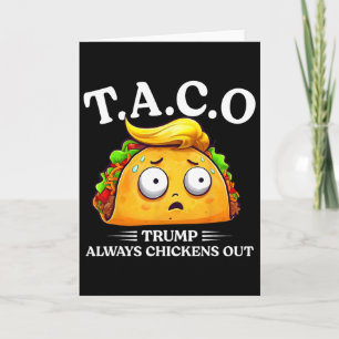 Carte Trump abandonne toujours Taco drôle Taco Trump Ch