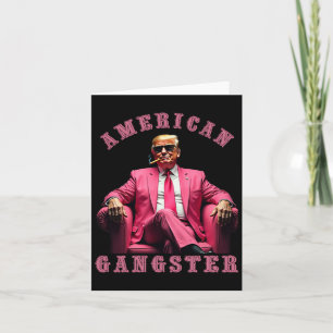 Carte Trump American Gangster 47ème président drôle