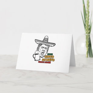 Carte Trump amusant à faire de Cinco de Mayo une grande 