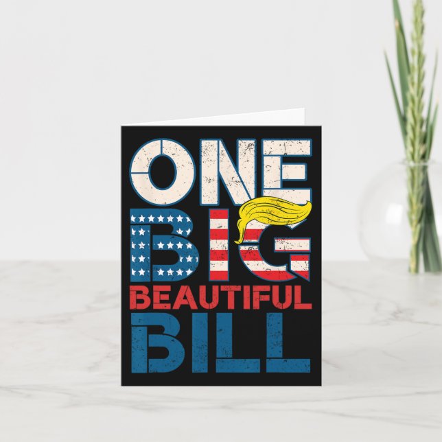 Carte Trump Big Bill One Big Beautiful Bill Funny Politi (Devant)
