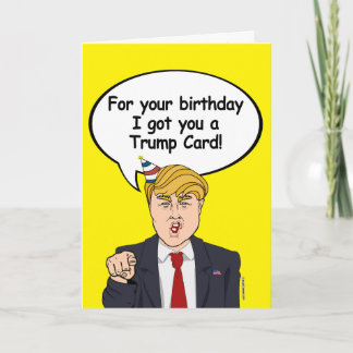 Carte Trump Birday Card - Pour ton anniversaire je t'ai