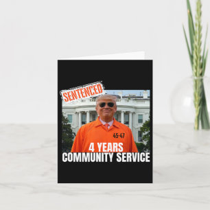 Carte Trump Condamné 4 Ans Service Communautaire Orange 