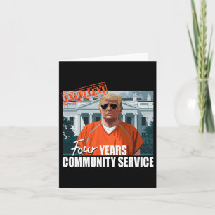 Carte Trump Condamné 4 Ans Service Communautaire Orange