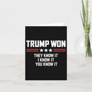 Carte Trump Drôle A Gagné Ils Le Savent Je Le Sais Vous 