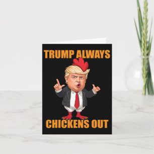 Carte Trump drôle toujours poulets dehors Taco Trump pou