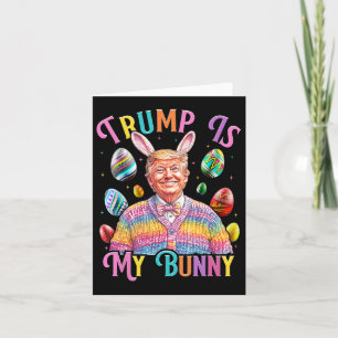 Carte Trump Est Mon Bunny Spring Chasse Oeufs Faire Pâqu