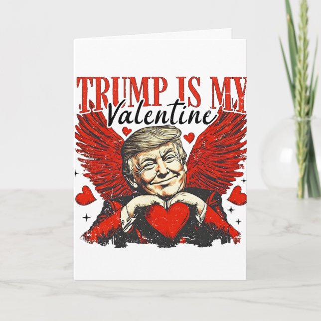 Carte Trump Est Mon Valentin  (Devant)