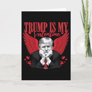 Carte Trump Est Mon Valentin Drôle De Saint-Valentin 