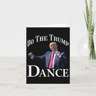 Carte Trump et la danse Trump : un humour politique à co