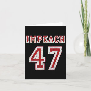 Carte Trump Impeach 47 Président anti-Trump 8647 - Noir